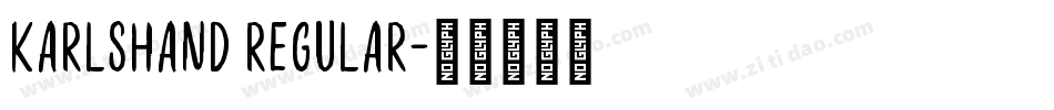 KarlsHand Regular字体转换
